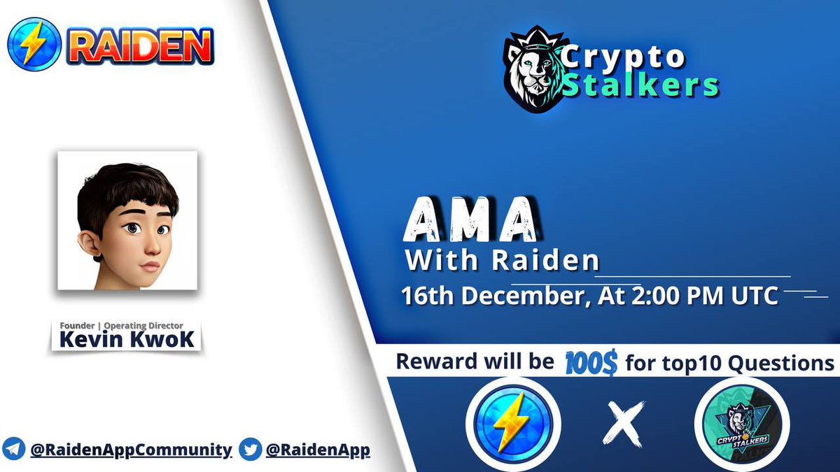 📢 We're thrilled to announce our next #AMA with <a href="/RaidenApp/">Raiden</a> on 16th dec at 2:00 PM UTC

💰 Reward Pool: 100$
📍 Venue: t.me/thecryptostalk…
〽️ Rules:
✅ Follow <a href="/StalkersCrypto/">Crypto Stalkers</a> &amp; @raidenapp 
✅ Like &amp; Retweet
✅ Comment Questions &amp; Tag 3 Friends with BEP20 address