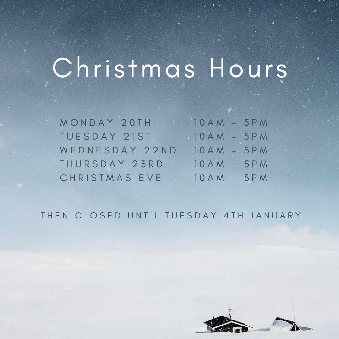 Please note our hours over Christmas. We will be open on Monday 20th to allow an extra day for festive shopping and will close at 3pm on Christmas Eve. We will, as usual, be closed over Twixtmas and reopening (bright eyed and fluffy tailed) on Tuesday 4th January #christmashours