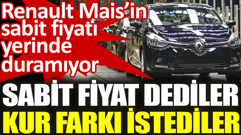 Renault Mais’te Sabit fiyat dediler kur farkı istediler. İmza kampanyası başlatıldı 
bit.ly/3DU0COH