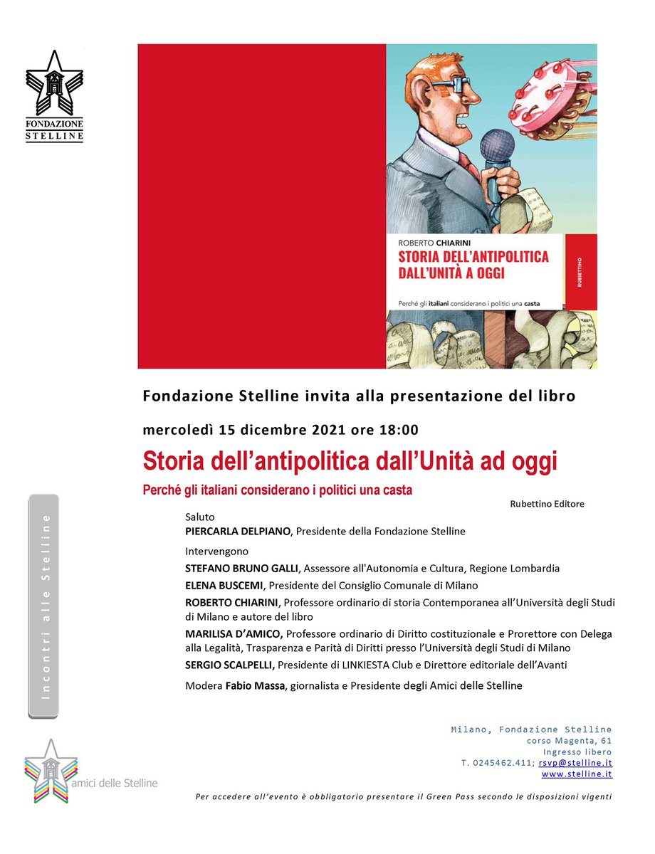 Mercoledì 15/12 alle ore 18 presentazione del #libro “Storia dell’#antipolitica dall’Unità a oggi. Perché gli italiani considerano i politici una casta” di Roberto Chiarini (#RubettinoEditore).
Vi aspettiamo!
