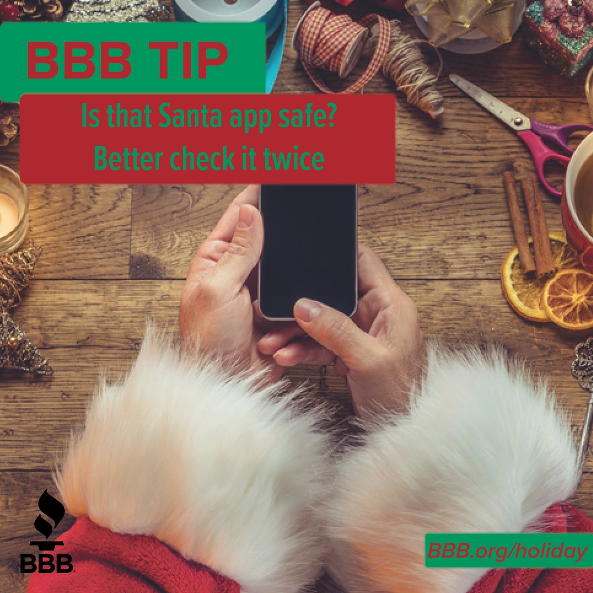With holiday-themed apps, children can video chat live with Santa himself, track his sleigh on Christmas Eve, or relay their Christmas wish-lists. 

Before downloading, here are some tips to keep your information safe! ow.ly/3SP250H7sOE

#BBBUpstateSc #HolidayApps