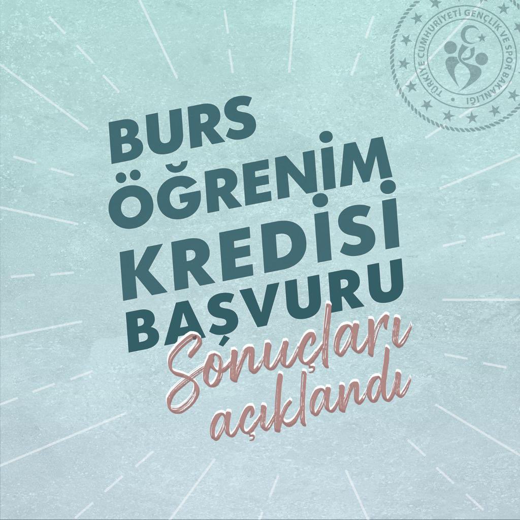Dört gözle beklenen haber geldi🤩 “GSB Burs ve Öğrenim Kredisi” sonuçları açıklandı. 

Tüm öğrenci arkadaşlarımızahayırlı olsun. 

Sonuçlar⤵️ turkiye.gov.tr