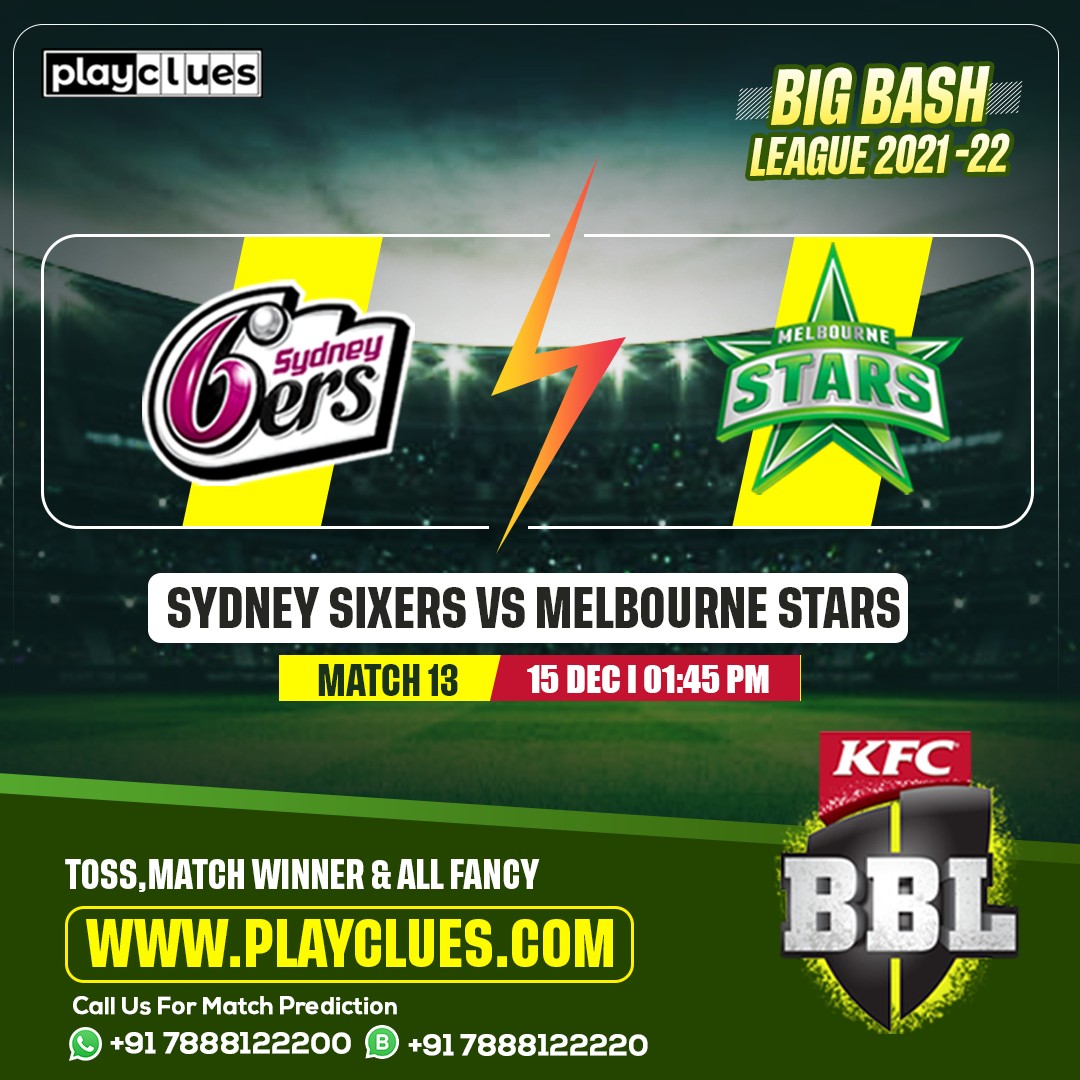 Playclues Big Bash League 21 22 13th Match Prediction Available To Help You Win Big Money To Know Match Winner Prediction Toss Prediction Session Prediction U Can Buy The Prediction From