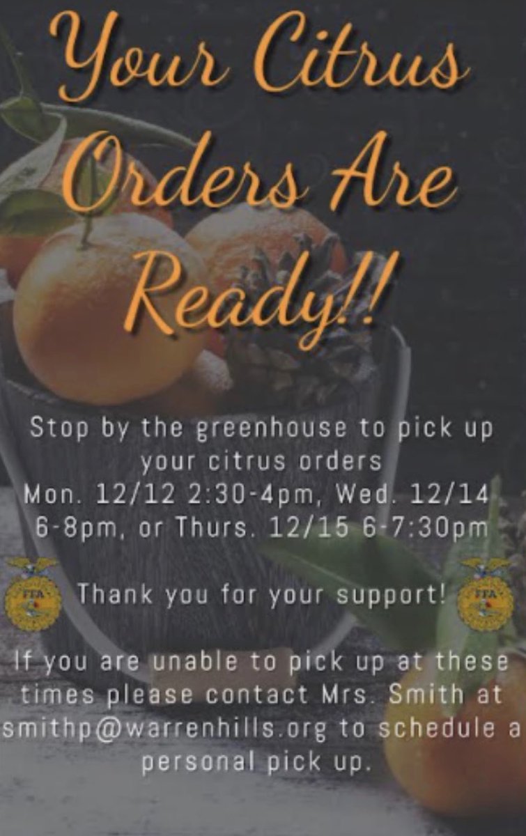 Citrus and cheesecake orders are here!! See attachment for pickup times