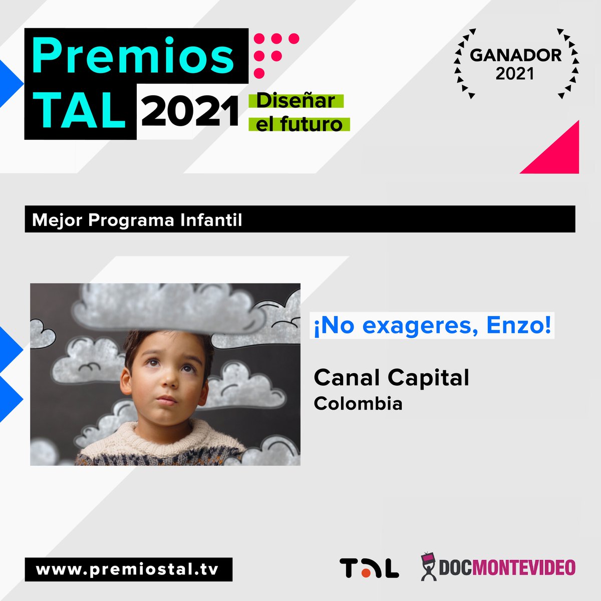 RedTALtv's tweet image. Felicitamos al mejor #ProgramaInfantil: “¡No exageres, Enzo!” de @CanalCapital

Ceremonia #EnVivo en premiostal.tv
#Premios #PremiosTAL #RedTAL #TelevisorasPublicas