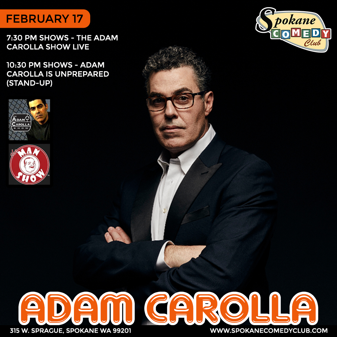 spokanecc's tweet photo. Adam Carolla is coming to Spokane! He’ll be here for one night only (February 17) doing two shows. The early show is his podcast live, and the late show is a stand-up comedy show! Link below for tickets. 👇

https://t.co/5NEYBY70SL

#SpokaneComedyClub #Comedy #AdamCarolla https://t.co/J4UJy3MhRs