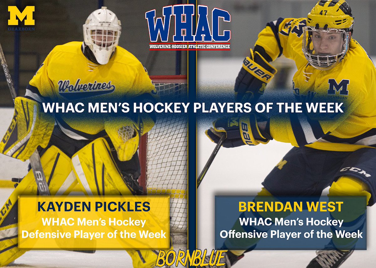 GoUMDearborn's tweet photo. 〽️🏒 CONFERENCE HONORS!!

@UMDearbornHky sweeps WHAC Men’s Hockey honors this week!! Congratulations to @goaliepro33 and Brendan West for earning WHAC Offensive and Defensive Players of the Week! 🥳 

#bornBLUE https://t.co/GGTvI1KKk7