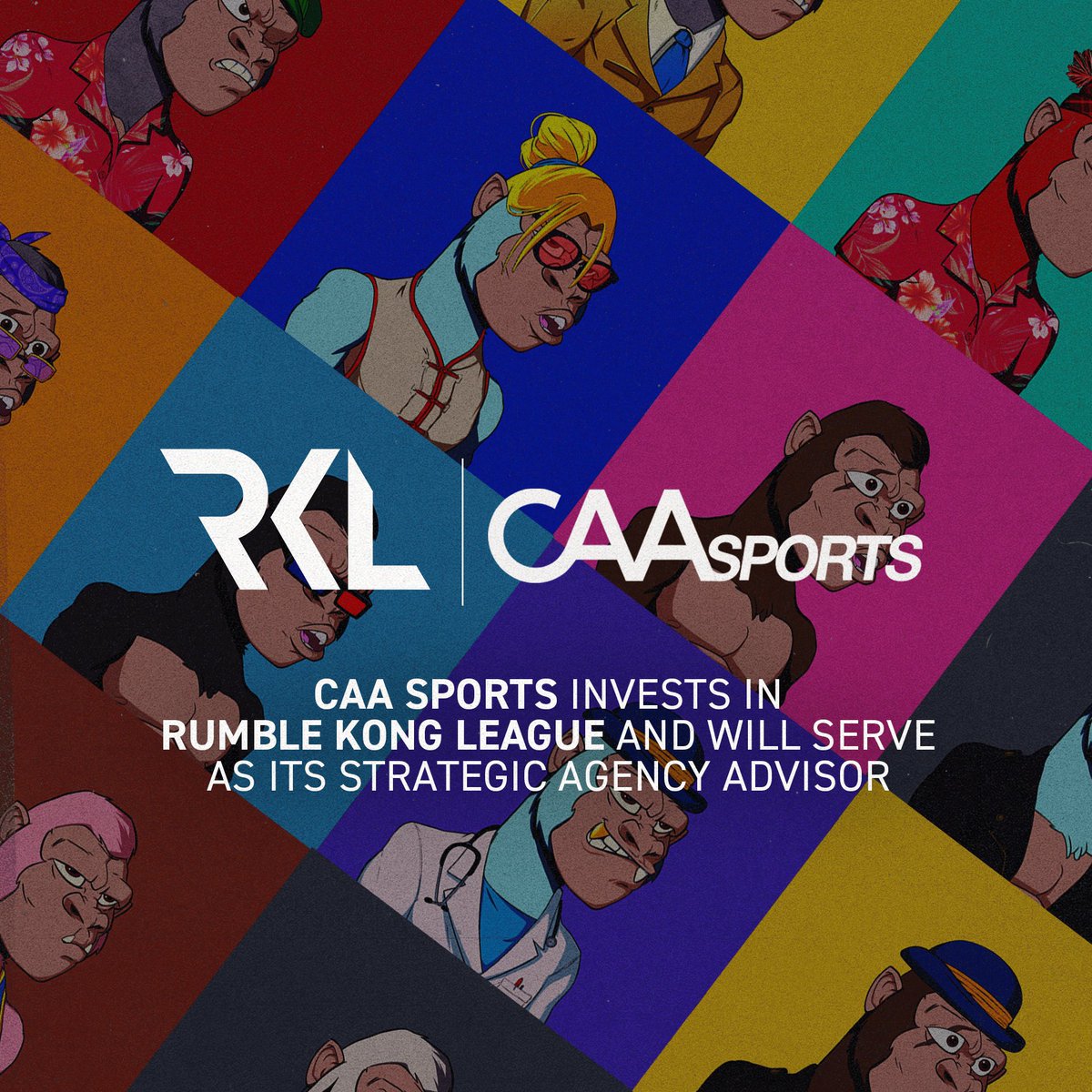 We are excited to participate in NFT-empowered digital basketball platform Rumble Kong League’s $4.5M seed investment round. CAA Sports will also serve as an advisor to RKL in sponsorship sales, media rights, event management, and talent integration.