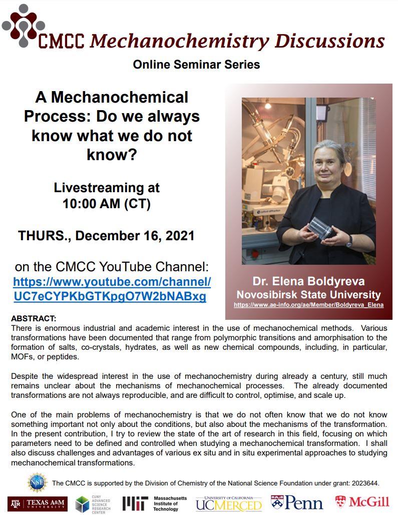 We're closing out our seminar series for 2021 with Elena Boldyreva (<a href="/BoldyrevaT/">Boldyreva_team</a>) on Thursday 12/16. Join the CMCC Mechanochemistry Discussions to hear about "A Mechanochemical Process: Do we always know what we do not know?" Live on YouTube at 10 AM CT. youtube.com/channel/UC7eCY…