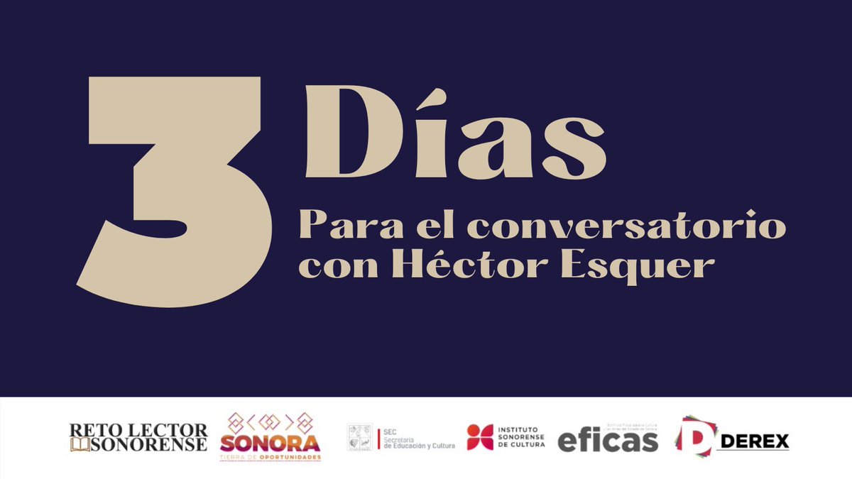 El #RetoLectorSonorense de este año concluye dentro de tres días con el conversatorio con Héctor Esquer, un poeta sonorense que desde muy joven abandono el Estado para crecer líricamente en otras latitudes del país.