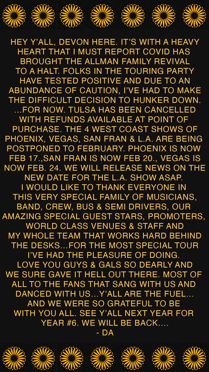 An update on Allman Family Revival tour from Devon. Macon, Georgia on New Year’s Eve is still on and VIP’s honored at new dates. Tulsa VIP refunded ASAP. -Team ABB