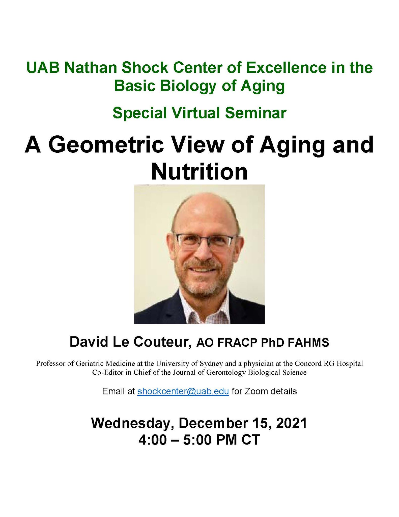 UAB NSC on Twitter: "Don't miss our seminar tomorrow by David Le Couteur on  #aging and #nutrition at 4 pm US CT. Interested in attending? Email us at  shockcenter@uab.edu ti receive Zoom
