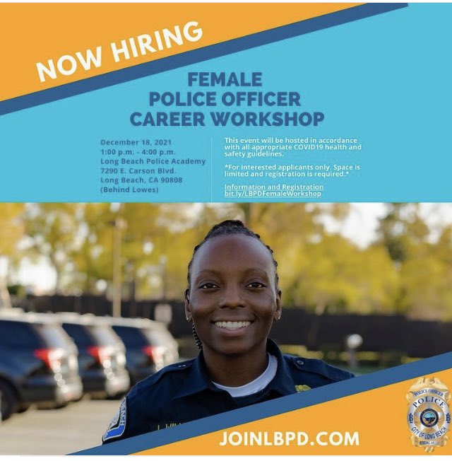 LBCityJobs's tweet image. Join the LBPD for a Female Officer Career Workshop on 12/18/2021 from 1pm-4pm!  Space is limited, RSVP is required. Go to: bit.ly/LBPDevents to signup. #longbeach #JoinLBPD #YourCareerStartsHere #femaleofficer