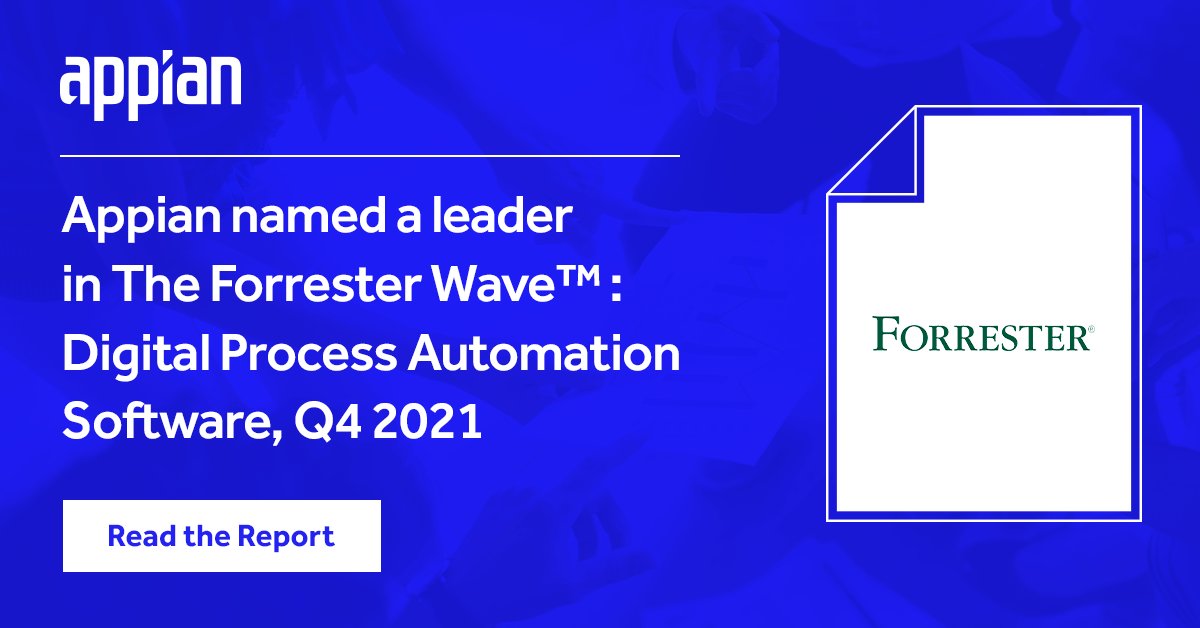 Appian's tweet image. Exciting news! We’ve been named a @Forrester Wave leader in Digital Process Automation--now say that five times fast. Check out the full report and see how we stack up: ap.pn/3DWLWhQ