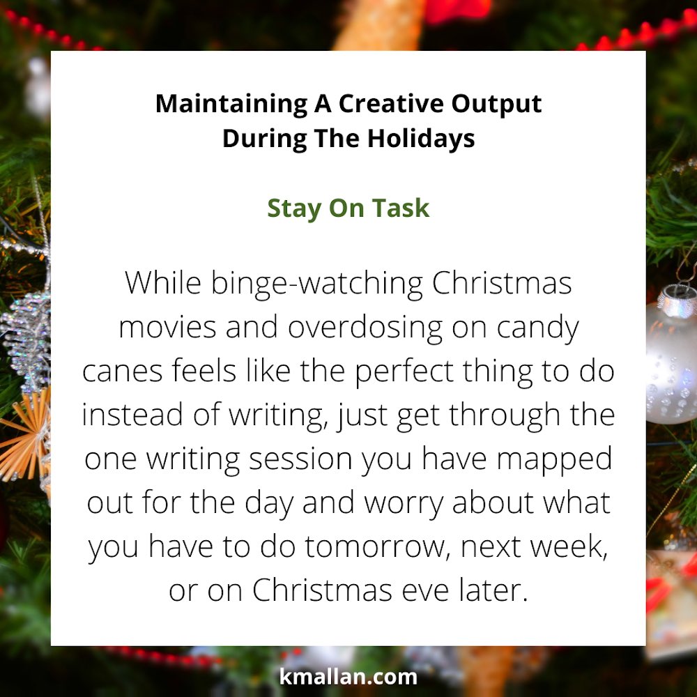 KMAllan_writer's tweet photo. #WritingTipWednesday - Stay On Task

Taken from the #blog post, Maintaining A Creative Output During The Holidays - https://t.co/ZrtYl4WpKR
...
#wednesdaywisdom #writingcommunity #writingtruths #writingtips #writingproblems #writingadvice #creative #creativeoutput #holidays https://t.co/cEBeTKUU0U