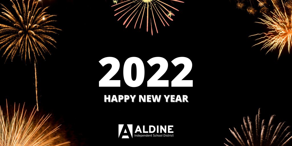 AldineISD's tweet photo. Happy New Year Aldine ISD! Reminder: Classes resume for students on January 5. #AldineForward https://t.co/Iq6FziEHvN