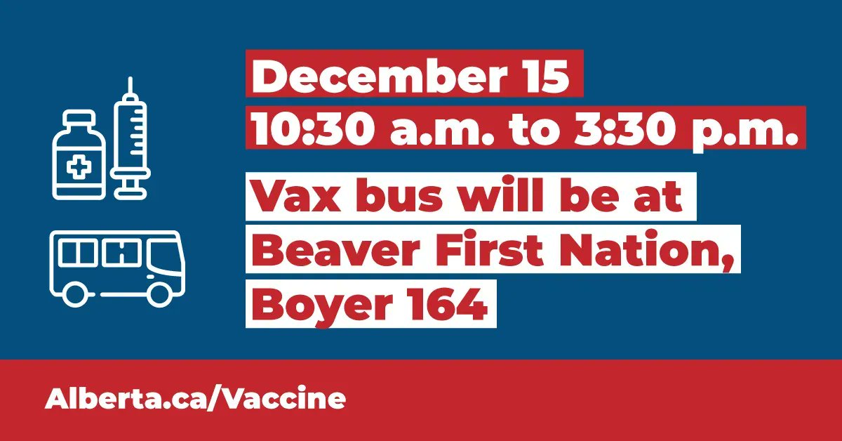 JasonCoppingAB's tweet photo. The #VaxBus will be at Beaver First Nation, Boyer 164, on December 15, 10:30am - 3:30pm.
This is a great opportunity to get a #COVID19AB shot!
For more information on eligibility and alternative locations, check out https://t.co/2y9p5vqBZl or follow @ab_vax. https://t.co/YaM8KnkbYm