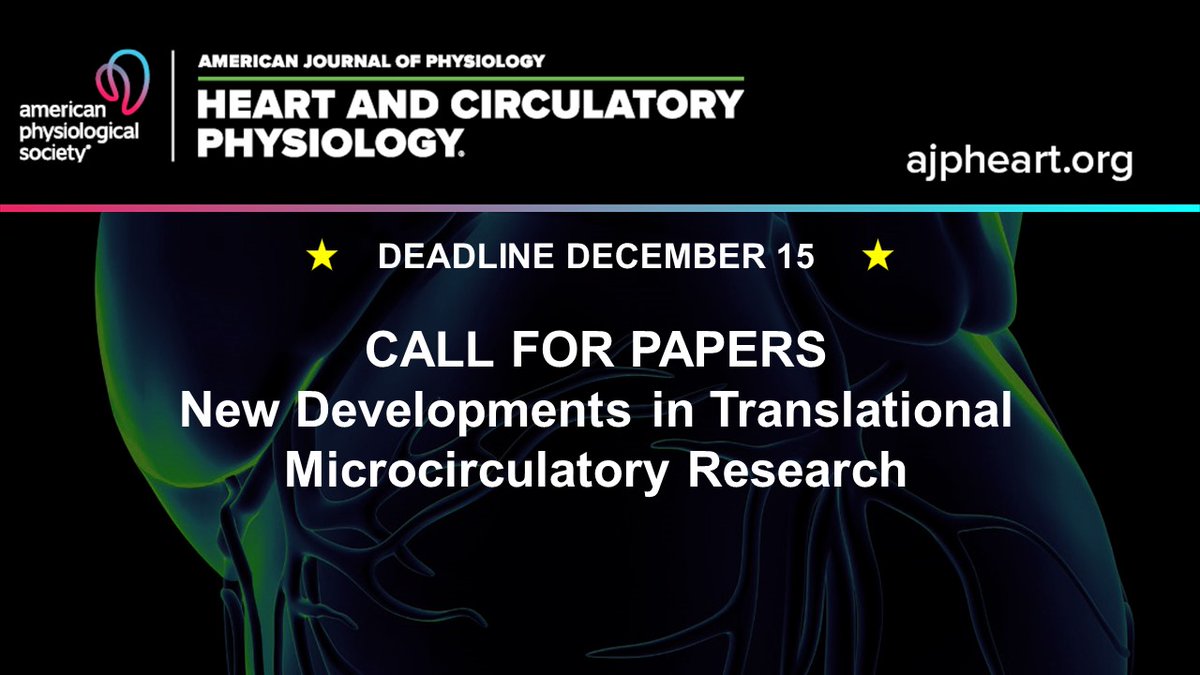 ajpheartcirc's tweet photo. Submission deadline is [🥁 drum roll]... TOMORROW, DECEMBER 15!

Call for Papers on New Developments in Translational #Microcirculatory Research

SUBMIT ➡️ https://t.co/ADCy3lKMli

#Microcirculation #Microvessels #Microvasculature #Microvascular https://t.co/U58s54T8XY