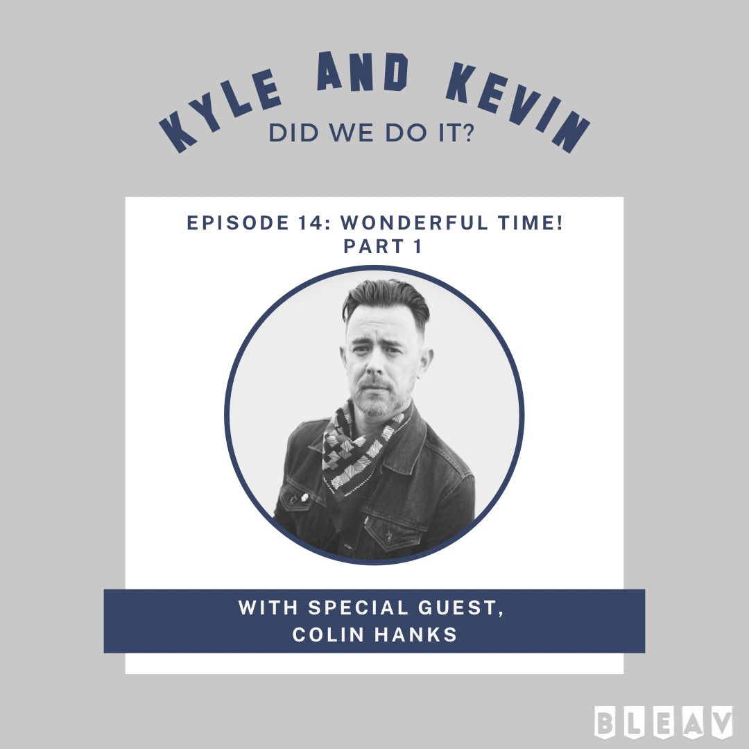 kevinweisman's tweet photo. NEW Podcast episode is live now! Our dear friend, @ColinHanks, pops by the @_Didwedoit_ studio to chat with @GassLeak and me. Turn on. Tune in, and drop out, Did we do it?!

https://t.co/qWPXmZ17Gx https://t.co/uWQtCYRn7k
