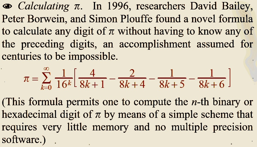 Mathematics.

A shocking formula to calculate any digit of Pi without having to know any preceding digits.  More info: bit.ly/1ruKMSN
