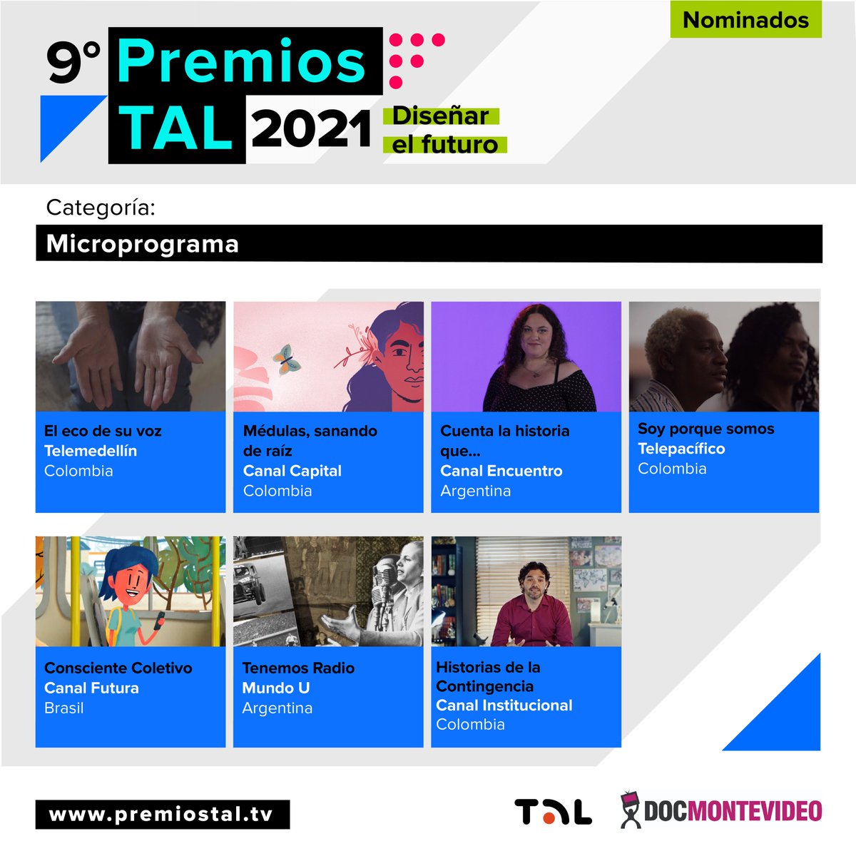 RedTALtv's tweet photo. Los nominados para la categoría #Microprograma son:
@Telemedellin @CanalCapital @CanalEncuentro @TelepacificoTV @canalfutura @MundoU_ok @InstitucionalTV
Ceremonia #EnVivo de los #PremiosTAL2021 en https://t.co/sHKZbpdWHM
#Premios #PremiosTAL https://t.co/p05jotxGm9