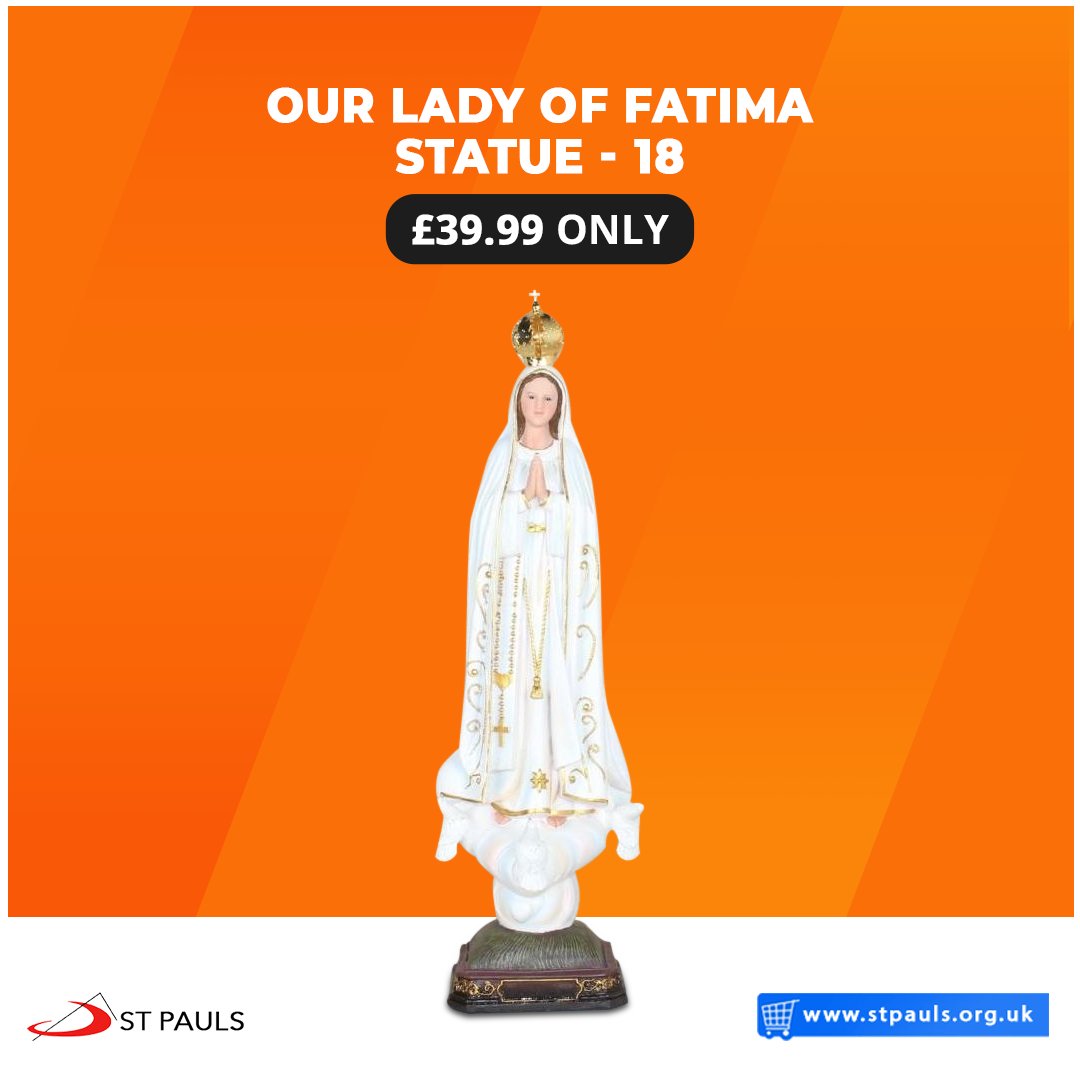 stpaulsuk's tweet photo. OUR LADY OF FATIMA STATUE

18" polyresin statue of Our Lady of Fatima

Price: £39.99
Shop Online: https://t.co/pXgym1e2fx

#STPAULS_Publications #STPAULS_Distributors #STPAULS_BookstoreLondon #Ourladyoffatima https://t.co/pMoOBCss7X