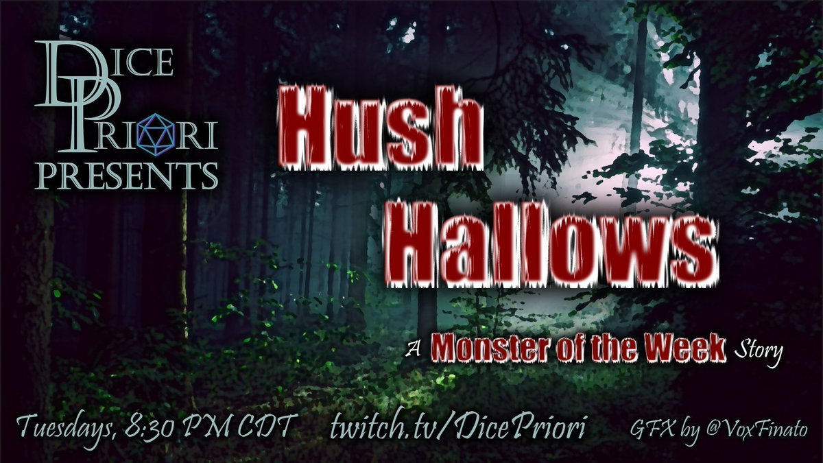 Join us tonight at 8:45 PM CDT for the thrilling FINALE of Hush Hallows! With: 
 @Ba11roomBrawler @MatthewWForeman @VoxFinato @dreadvoidwitch @HappyCapster <a href="/detective_Dndad/">Jerok RedEye</a> &amp; <a href="/CritCharisma/">GenCon Lets Go</a> as they try to stop the apocalypse in a small town.