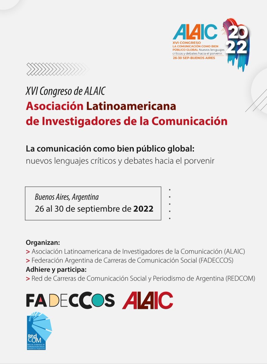 Fadeccos's tweet photo. ALAIC | CIRCULAR 3
Prórroga para la presentación de Talleres y Convocatoria a actividades de precongreso.
#ALAIC
#FADECCOS
#REDCOM https://t.co/YJlveM9HPX