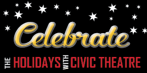 Our Gifts Are Merry AND Bright! - mailchi.mp/civictheatre.c…