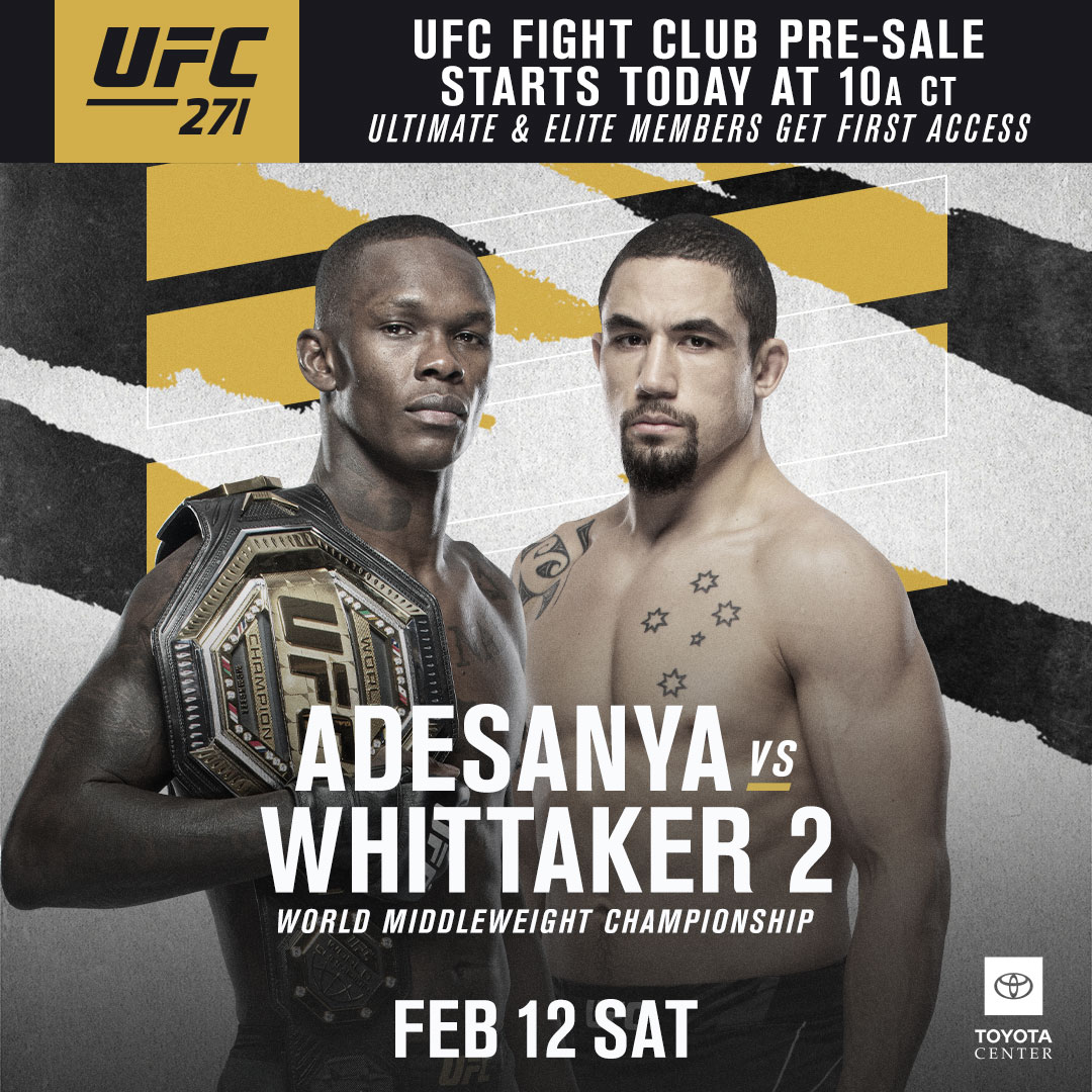 ufc's tweet photo. HOUSTON, we're coming back for ya 🚀

🎟 #UFC271 Fight Club Pre-Sale is happening now!

[ Feb 12 | Tickets 🔗 https://t.co/DHAfQhk6IB | @ToyotaCenter ] https://t.co/DS3Pztcy5M