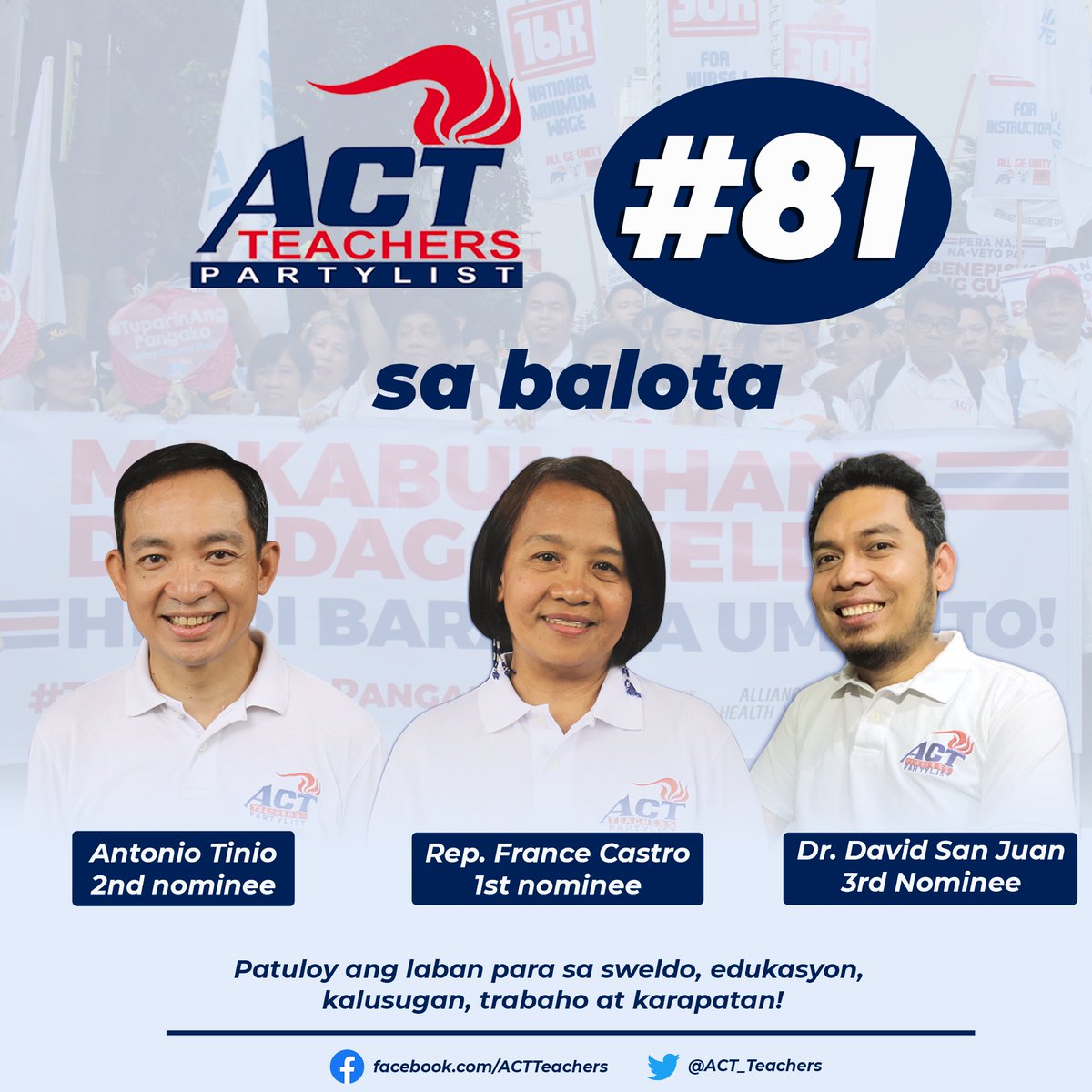 ACT_Teachers's tweet photo. #81 ang numero ng tunay na tinig ng teachers, ACT Teachers Party-list. Patuloy na ipinaglalaban ang sweldo, edukasyon, kalusugan, trabaho at karapatan. 
#81ACTTeachers 
#ACTTeachersNow https://t.co/7I3ShR0WFv