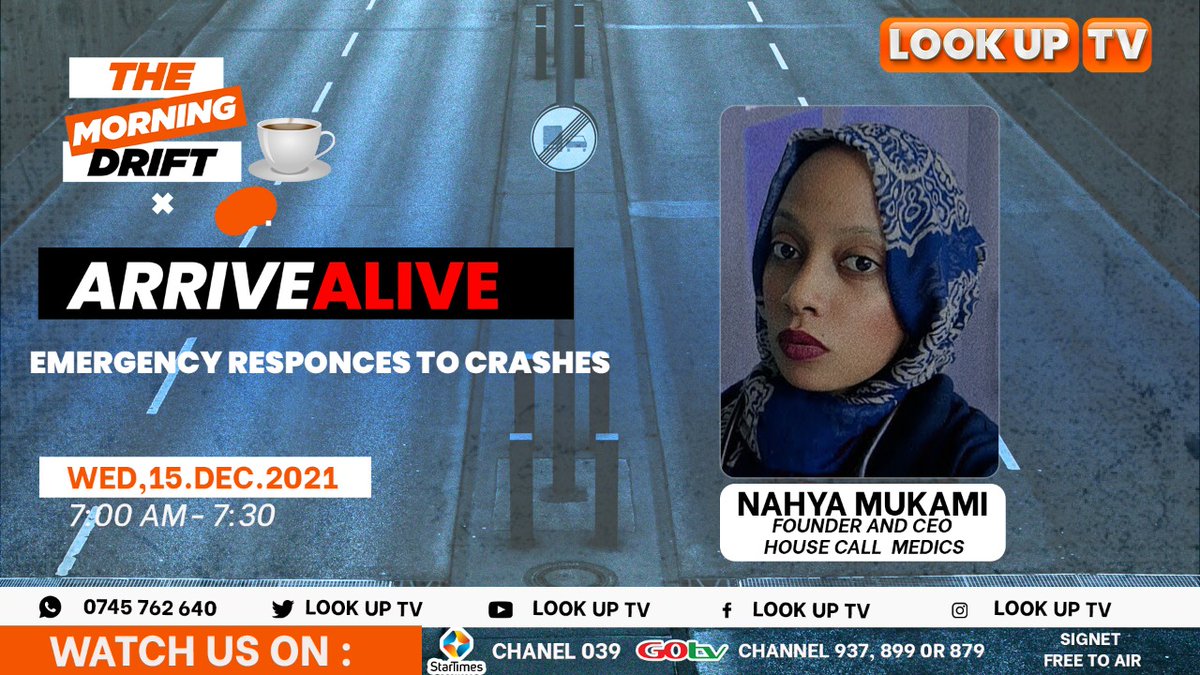 Coming up is the 'Arrive Alive' segment on #TheMorningDrift. Join in as we have an in-depth  conversation on 'Emergency responses to crashes'
Live Stream: fb.watch/9V7YHtiQvP/
#LookUPTVKE #LoookUPTVNews <a href="/ntsa_kenya/">NTSA KENYA</a> <a href="/DoriceAnkey/">ANKEY DORICE OMBAT</a> <a href="/jeffoyowo/">Owuor Otet 🇰🇪</a>