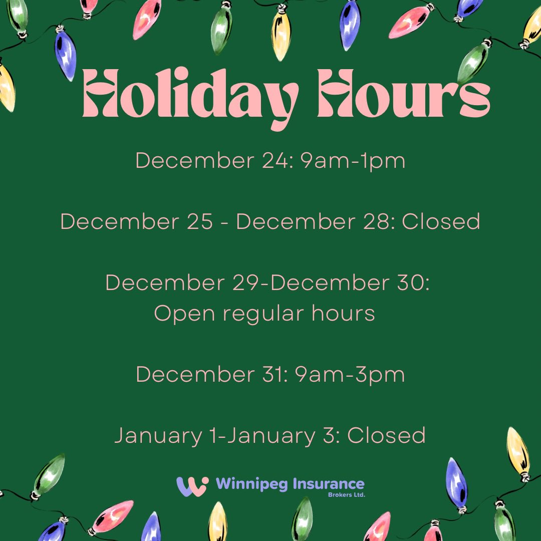 wpginsbrokers's tweet photo. Wishing you and yours a wonderful holiday season! Here are our holiday hours 🎄

#happyholidays #winnipeg #insurance #WinnipegInsurance https://t.co/8B88tok5Lu