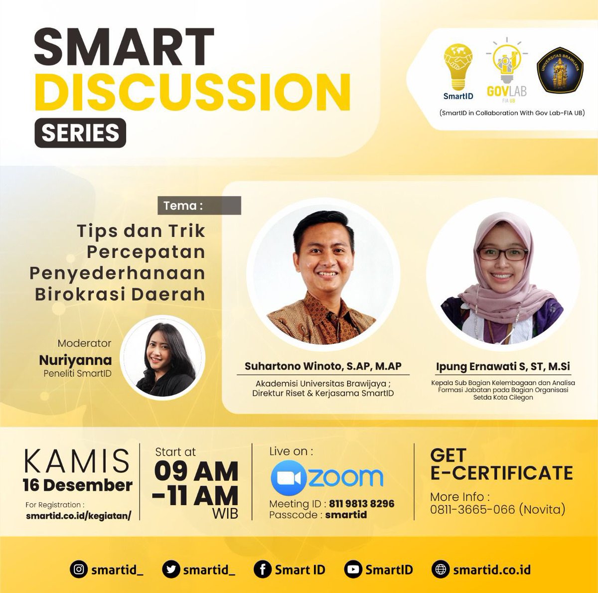 smartid_'s tweet photo. Smart Discussion Series 42 kita akan membahasnya dalam tema Tips dan Trik Percepatan Penyederhanaan Birokrasi Daerah dengan pemateri yaitu Bapak Suhartono Winoto, S.AP., M.AP dan Ibu Ipung Ernawati Setianingrung, ST, https://t.co/NQR5MqliEj https://t.co/r9DP0dQAum