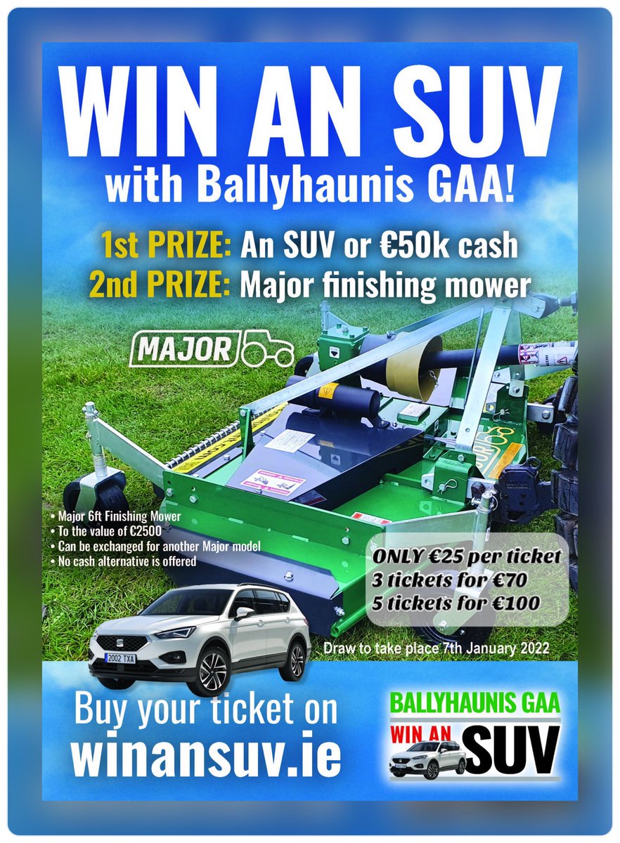 BallyhaunisGAA's tweet photo. Searching for the perfect gift for your loved ones? 

Look no further, buy them a ticket for our #WinAnSUV fundraiser 🎁 check out https://t.co/epmyve3tmS &amp; be in with a chance of winning...
🥇Brand new Seat Tarraco SUV or €50k cash

🥈 Major Equipment 6ft Finishing Mower

♥️🖤 https://t.co/3r1o4u6ehS