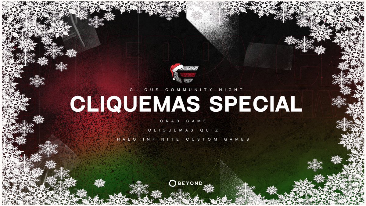 We will be hosting our community night on the 18th! 🎉

The streams will start from 8pm BST where we will start with Crab Game and then move onto our Christmas Quiz, followed by Halo Infinite to end the night!

We look forward to seeing you all there!

#JoinTheClique