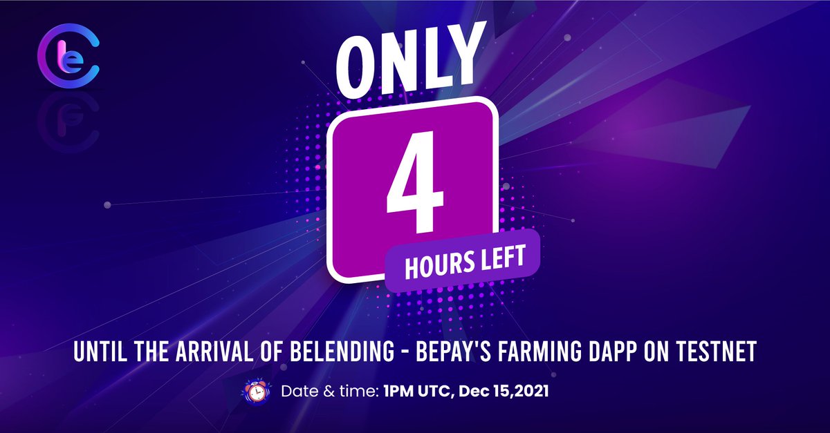 bePAY_BNPL's tweet photo. 🔥ONLY 4 HOURS LEFT UNTIL THE ARRIVAL OF BELENDING - BEPAY'S FARMING DAPP ON TESTNET 🔥

⏰ DATE &amp;TIME: 1PM UTC, DEC 15,2021

#staytuned https://t.co/C1d4gGzL6U