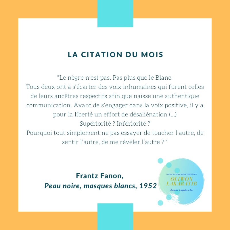 Oliwon Lakarayib La Citation Du Mois Fanon21 Moisfanon T Co Vucaxhxp Twitter