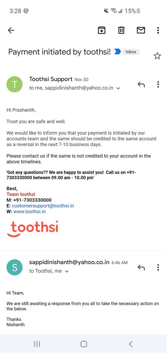 PrashanthSappi1's tweet photo. No response since then from @toothsialigners. It's been 15 days now. #toothsifraud https://t.co/mRLC0Cp13j