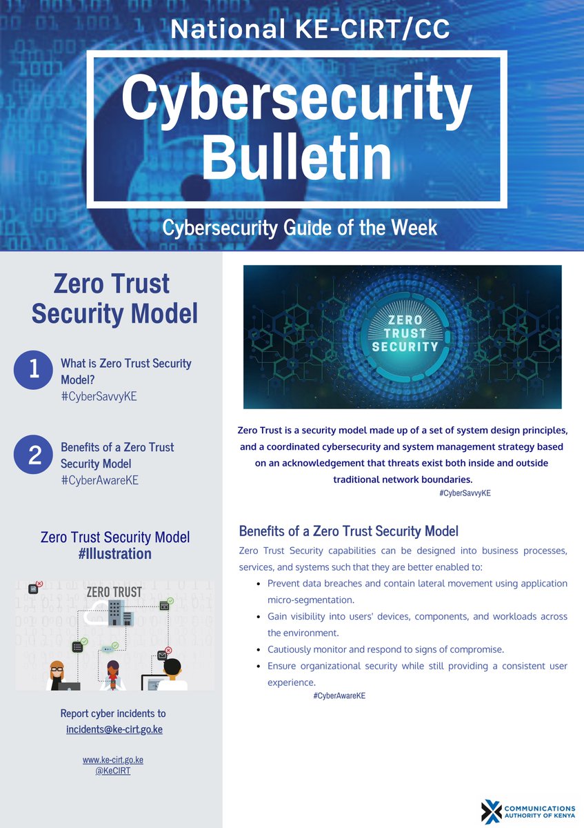 KeCIRT's tweet photo. How much do you know about the zero trust security model? Find out more on today's #CyberTipsKE.
@CA_Kenya https://t.co/bTI0eFc47j