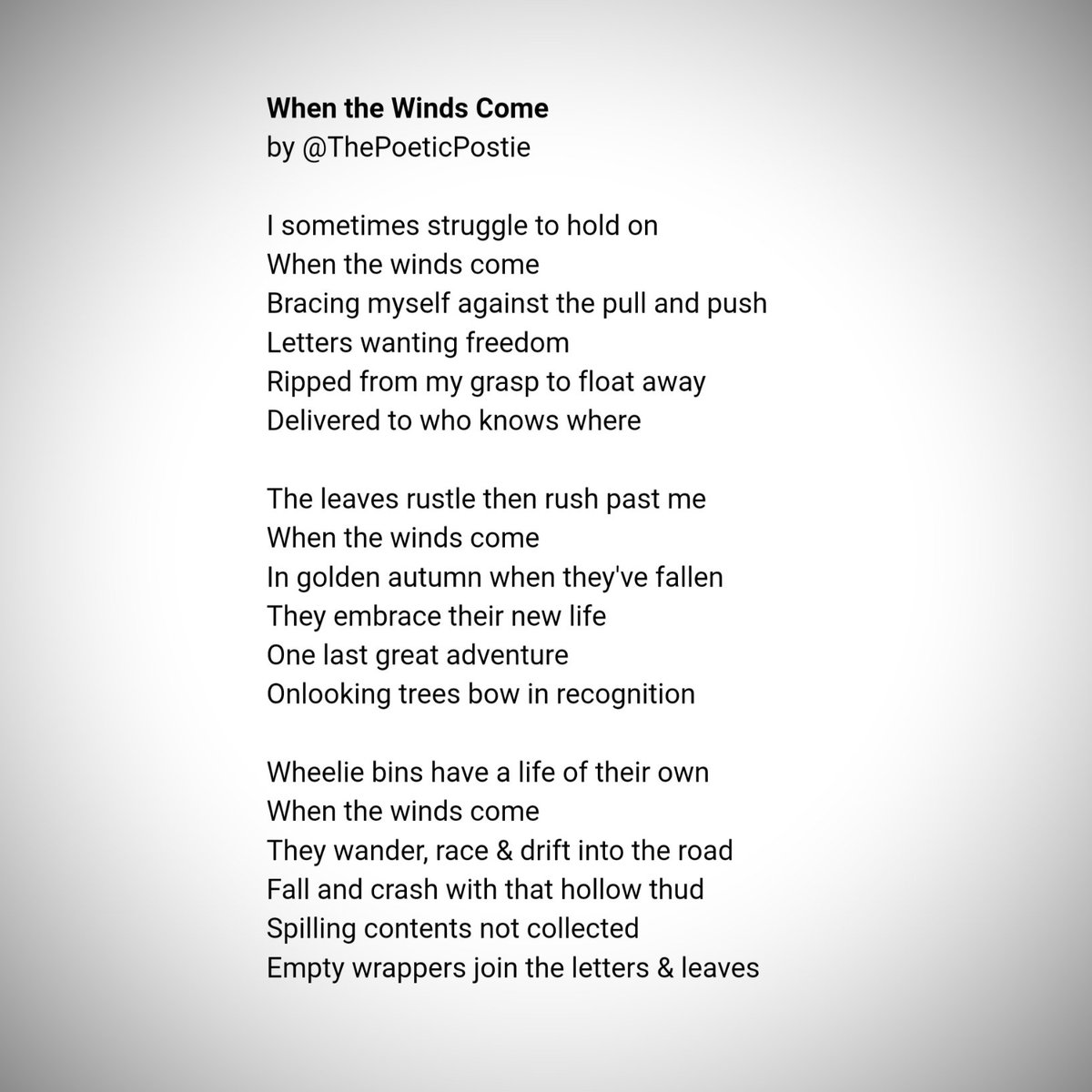 Today's #poem is When the Winds Come.
#poems #poetry #poetrytwitter
#poetrylovers #POEMS #WritingCommunity #wednesdaythought #postie #RoyalMail #myroyalmailround