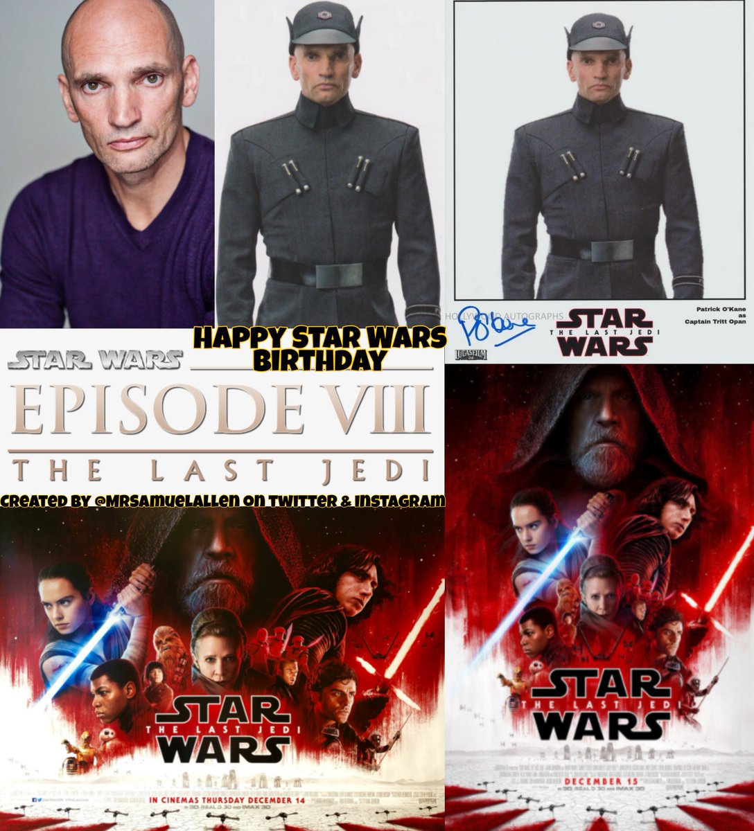 MrSamuelAllen's tweet photo. Happy 56th Birthday to #PatrickOKane, he played Tritt Opan in #StarWars #EpisodeVIII #TheLastJedi. May he have a good one. https://t.co/PfVvg5Ppo1