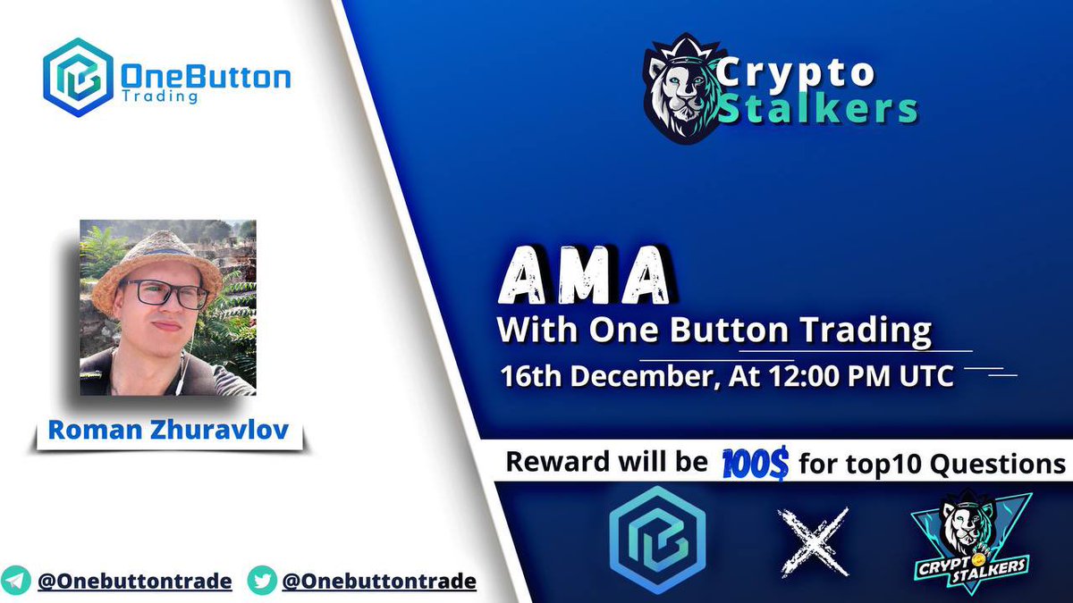 Zain_Onchain's tweet photo. 📢 We're thrilled to announce our next #AMA with @onebuttontrade on 16th Dec at 12:00 PM UTC

💰 Reward Pool: 100$
📍 Venue: https://t.co/4koyOUE3q5
〽️ Rules:
✅ Follow @StalkersCrypto &amp; @onebuttontrade 
✅ Like &amp; Retweet
✅ Comment Questions &amp; Tag 3 Friends with BEP20 address https://t.co/989358US2M