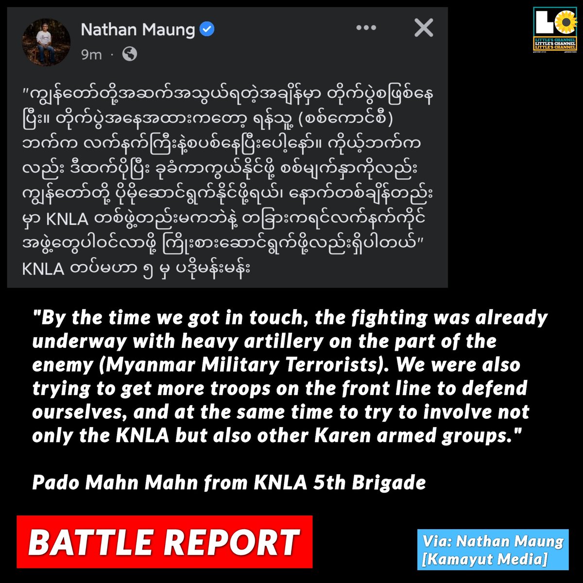 [Battle Report] about the battle between #KNU and #MyanmarMilitaryTerrorists this morning.  Via: Nathan Maung [Kamayut Media]  #Dec15Coup #TakeAction_NoMoreWords #WhatsHappeningInMyanmar