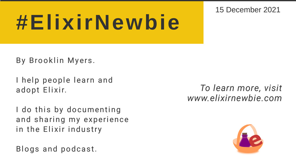 BeamBasket's tweet image. ElixirNewbie by @BrooklinJMyers . Their website went live yesterday. #beambasket #ElixirNewbie