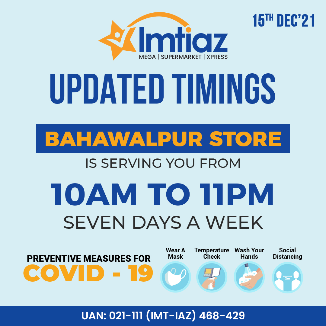imtiazstores's tweet photo. Imtiaz Store Bahria & Bahawalpur will now serve you well during our updated hours💙🧡 So shop conveniently as much as you want and don’t forget to follow Covid-19 SOPs😷
#ImtiazStores #UpdatedTimings https://t.co/3PQb1IEC3L