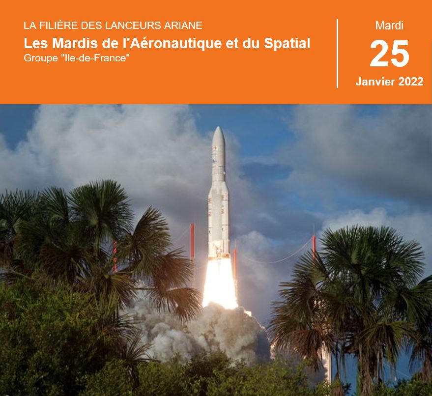 MARDI 25 JANVIER 2022 DE 18h30 à 20h en PRÉSENTIEL et/ou DISTANCIEL via ZOOM 
La filière des lanceurs #Ariane par Roger Vignelles, chef de projet Ariane de 1976 à 1982 puis directeur des lanceurs de 1982 à 1991, <a href="/CNES/">CNES</a>.
Inscriptions: 👉3af.fr/shortUrl/OYS-4…