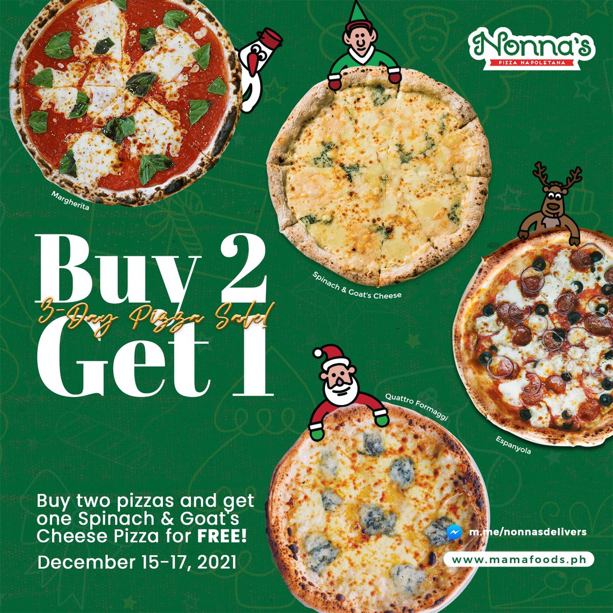 nonnasPH's tweet photo. Grab Nonna’s Pizza Payday Sale from Dec. 15-17! 🤗 Buy any 2 pizzas and get a FREE Spinach &amp; Goat’s Cheese! 🍕 

#NonnasPH
#PaydaySale https://t.co/qpX52VmlI3