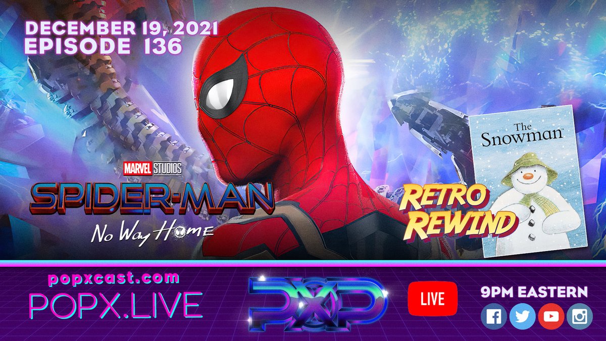 JosephBurkeArts's tweet photo. 🔴LIVE 🎙 December 19, 9pm Eastern - Episode 136 - #SpiderManNoWayHome + #TheSnowman on #RetroRewind. WATCH LIVE: https://t.co/EyiCMh71Wm. #TomHolland  #PopXcast #JosephBurkeArts #AndrewGarfield #SpiderManNoWayHome #TobeyMaguire #POPX #CharlieCox #HawkeyeSeries #Spiderman #spidey https://t.co/IoOEhGQ2Aq