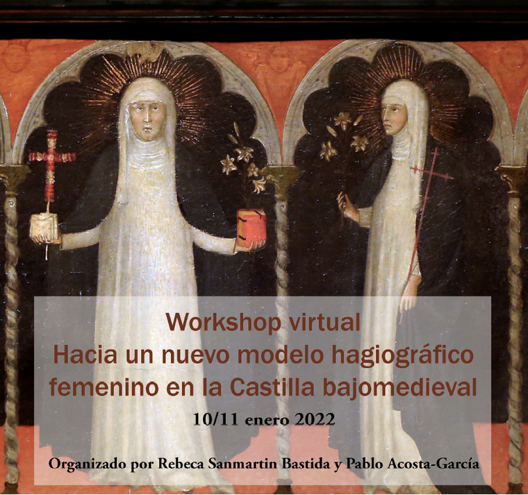 RAracne's tweet photo. Workshop virtual: Hacia un nuevo modelo hagiográfico femenino en la Castilla bajomedieval https://t.co/PfqpmF6qbJ
